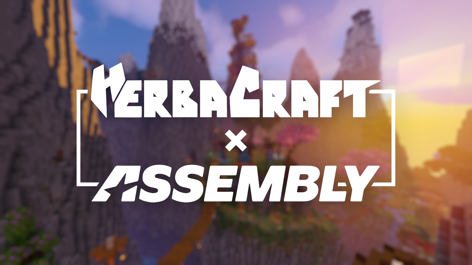 HerbaCraft x Assembly